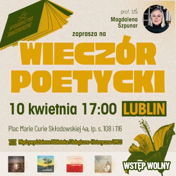 Magdalena Szpunar - Wieczór poetycki: Lublin, 2025-04-10
